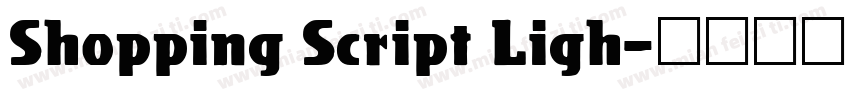Shopping Script Ligh字体转换